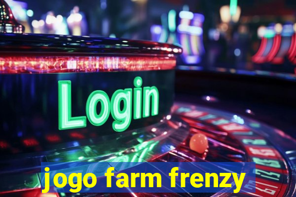 jogo farm frenzy